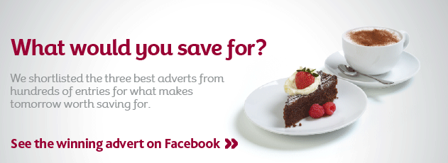 What would you save for?